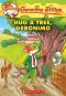 [Geronimo Stilton 69] • Hug a Tree, Geronimo